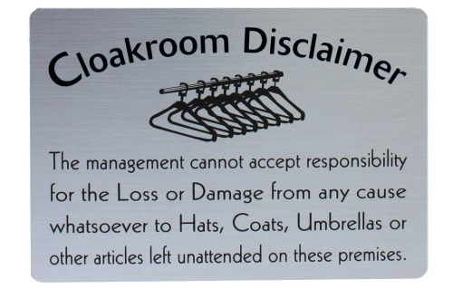 Cloakroom Disclaimer Sign 200x140mm